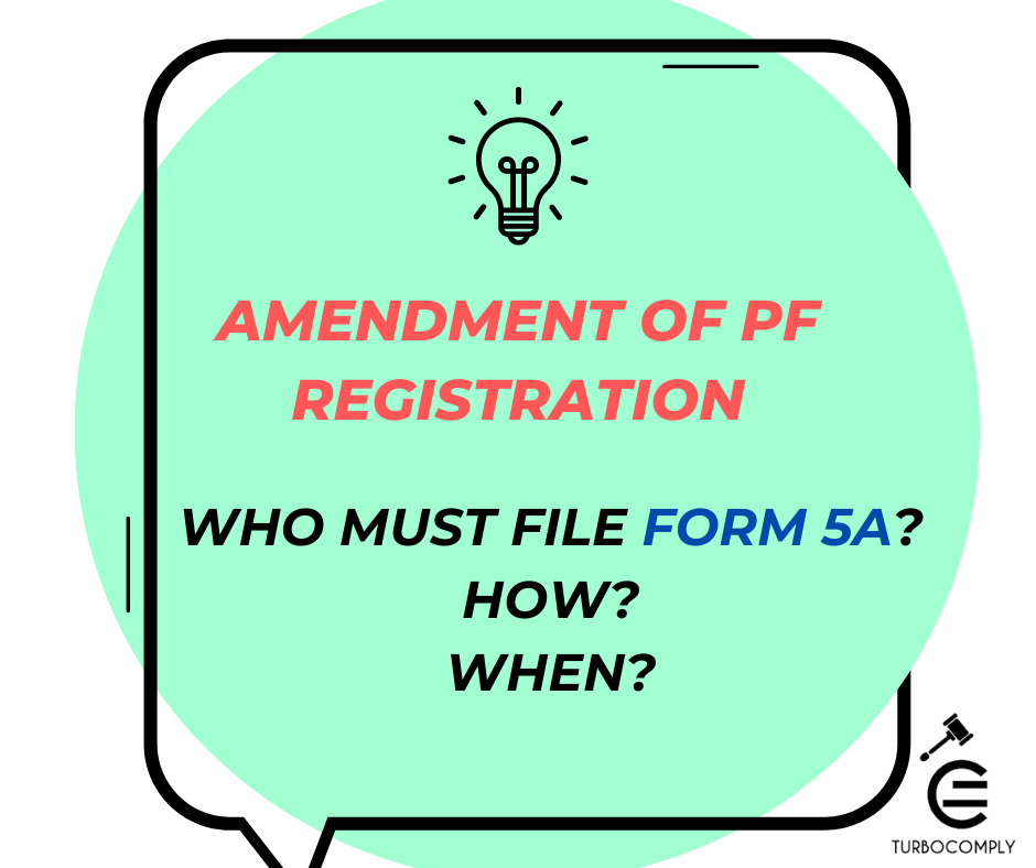 Amendment Of PF Registration – Form 5A